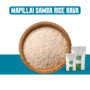 MAPILLAI SAMBA RICE RAVA